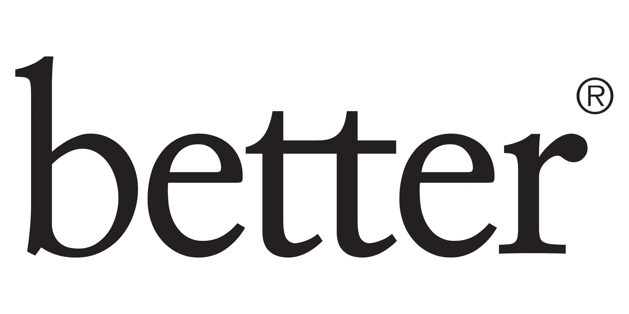 BETTER